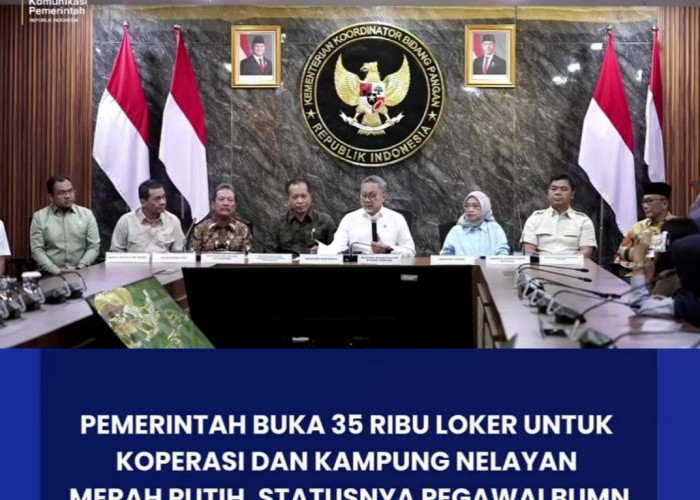 Kabar Baik! Pemerintah Resmi Buka Loker 35.476 Untuk Kopdes Merah Putih dan Koperasi Nelayan, Hanya 10 Hari