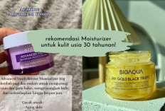 5 Moisturizer Rekomendasi untuk Usia 30 Tahun ke Atas! Cegah Penuaan Dini, Otw Awet Muda Moms...