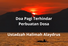 Doa Pagi ala Ustadzah Halimah Alaydrus Agar Terhindar dari Perbuatan Dosa Seharian!