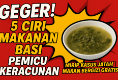 5 Ciri Makanan Basi, Jangan Sampai Anak Makan Jatah MBG Basi yang Jadi Penyebab Keracunan, Buruan Kasih Tau!