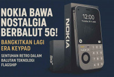 Nokia Bawa Nostalgia Berbalut 5G! Bangkitkan Lagi Era Keypad, Sentuhan Retro dalam Balutan Teknologi Flagship