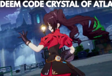 Crystal of Atlan Sikat 88 Kode Redeem Aktif 12 Juni 2025, Lengkap Begini Cara Klaimnya 