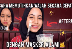 2 Masker Alami yang Bisa Memutihkan Wajah Secara Permanen, Flek Hitam Hilang dengan Cepat, Yuk Cobain!