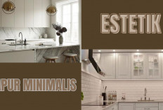 WOW! 3 Rekomendasi Kitchen Set Minimalis Dapur Kecil, Bikin Rumah Mungil Berasa Istana