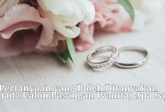 12 Pertanyaan Penting yang Boleh Ditanyakan ke Wanita Sebelum Menikah, Apa Saja?