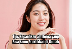 Cantik Alami Tanpa Oplas! Begini Tips Kecantikan ala Korea yang Bisa Kamu Praktikkan di Rumah