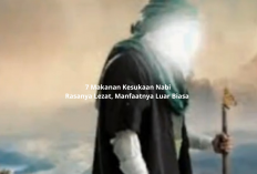 7 Makanan Kesukaan Nabi: Rasanya Lezat, Manfaatnya Luar Biasa! Kamu Sudah Coba?