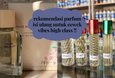 Aroma Ketinggalan dan Vibes Cewe High Class! 7 Rekomen Parfum Isi Ulang ini Wajib Ada di Tas Kamu Bebs...
