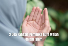 Cantik Alami dari Dalam, Ternyata Ini 3 Doa Rahasia Pembuka Aura Wajah dalam Islam