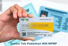 Sinkronisasi NIK Jadi NPWP Berakhir, Ada 670 Ribu WP Belum Lakukan Pemadanan, Ini Sanksi Bakal Diterima!