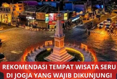 Healing Kuy! 7 Tempat Wisata Paling Populer di Jogja yang Wajib Dikunjungi, Minimal Sekali Seumur Hidup Cobain