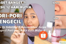 Glow Up Seketika! 5 Rekomendasi Serum Pengecil Pori-pori, Bikin Kulit Mulus & Glowing 