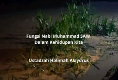 Ustadzah Halimah Alaydrus Ungkap, Ini Fungsi Nabi Muhammad SAW yang Wajib Kita Tahu!