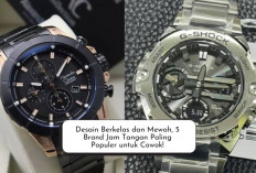 Cakep Pol! Desain Berkelas dan Mewah, 5 Brand Jam Tangan Paling Populer untuk Cowok, Udah Punya Belum Bro?