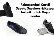 Rekomendasi Carvil Sepatu Sneakers & Kasual yang Stylish dan Nyaman untuk Gaya Modern