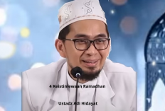 Bulan Ramadhan Semakin Dekat! 4 Keistimewaan Ramadhan Ala Ustadz Adi Hidayat