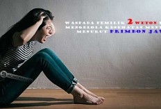Waspada Pemilik 2 Weton Ini! Mengelola Kesehatan Mental Menurut Primbon Jawa