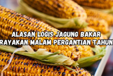 Ternyata Ini Alasan Logis Kebiasaan Bakar Jagung di Malam Pergantian Tahun Baru, Apa Itu?