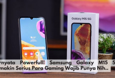 Cuakep Poll! Samsung Galaxy M15 5G Powerfull Semakin Serius, Para Gaming Wajib Punya Nih..