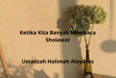 Keajaiban Membaca Sholawat: Rahasia Hidup Tenang dan Diberkahi ala Ustadzah Halimah Alaydrus