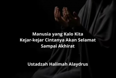 Jangan Salah Fokus! Ustadzah Halimah Alaydrus: Sosok yang Pantas Kita Kejar Cintanya Demi Kebahagiaan Abadi
