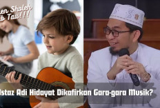 Ustaz Adi Hidayat Dikafirkan Gara-gara Musik? Netizen Sholeh Yuk Simak Penjelasannya Biar Nggak Asal Bicara! 