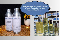8 Parfum Isi Ulang Wangi Tahan Lama! Harum Semerbak Wanginya Khas Cewek Banget... 