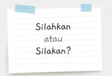 Simak! Penulisan Bahasa Indonesia yang Sering Salah, Yuk Perbaiki..  