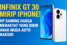 Desain Premium Murah! Infinix GT 30 Hadir Buat Kamu yang Suka Gaya iPhone Tapi Budget Tipis!