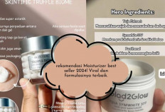 7 Moisturizer Best Seller 2024! Ga Cuma Viral tapi Formulasinya Apik Tenan, Kamu Udah Coba yang Mana Girls?
