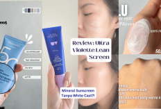 6 Rekomendasi Sunscreen No White Cast yang Nggak Bikin Wajah Gosong dan Belang, Jangan Salah Beli Bestie!