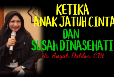 Tips Cara Menghadapi Fase Jatuh Cinta Anak Dari dr. Aisah Dahlan, Para Orang Tua Jangan Salah Respon Ya!