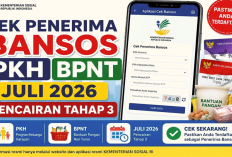 PKH dan BPNT Tahap 3 Juli–September 2026 Mulai Cair, Cek Jadwal, Nominal dan Cara Cek Bansos