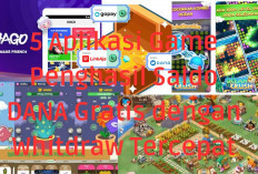 5 Aplikasi Game Penghasil Saldo DANA Gratis dengan Whitdraw Tercepat, Gas Download Sekarang!