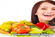 15 Buah-buahan Yang Akan Menjaga Jantung Anda Tetap Sehat..
