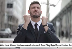 Weton Satrio Wibowo: Keistimewaan dan Keutamaan 4 Weton Paling Mujur Menurut Primbon Jawa