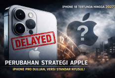 iPhone 18 Tidak Jadi Rilis 2026? Apple Dikabarkan Menunda Model Standar Sampai 2027