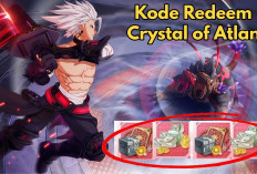 73 Kode Redeem Crystal of Atlan 10 Juni 2025 Server Asia,  Klaim di Android, iOS PC dan PS5