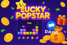 Cek Rahasianya! Lucky Popstar Bisa Bikin Dompet DANA Kamu Nambah Saldo Tiap Hari