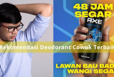 5 Deodorant Cowok Terbaik! Bye Keringat dan Bau Badan, Auto Halo Percaya Diri dengan Keharuman Semerbak.. 