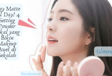 Stay Matte All Day! 4 Rekomendasi Setting Powder Lokal yang Bikin Makeup Awet di Pakai Saat Sekolah