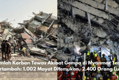 Update! Korban Gempa Myanmar Bertambah Tembus 1.002 Jiwa, Ribuan Orang Luka-Luka