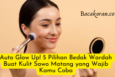Auto Glow Up! 5 Pilihan Bedak Wardah Buat Kulit Sawo Matang yang Wajib Kamu Coba
