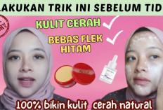 3 Cara Pakai Krim Kelly Sebelum Tidur Agar Kulit Cepat Putih dan Glowing Secara Alami, Patut Dicobain Girls!
