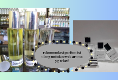 5 Rekomendasi Parfum Isi Ulang Cewek Aromanya Bikin Relax, Pake Kerja di Indoor Punya Vibes Feminim Banget...