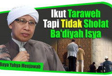 Sholat Tarawih Tanpa Ba'diyah Isya? Rugi Donk! Begini Penjelasan Buya Yahya