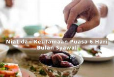 Catat Tanggalnya! Niat dan Keutamaan Puasa 6 Hari di Bulan Syawal yang Sayang Jika Tidak di Amalkan..