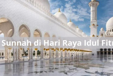 6 Sunnah Nabi di Hari Raya Idul Fitri, Apa Saja Sih? Kuy Besok Kita Amalkan!