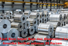 Trump Kembali Bikin Geger! Semua Negara Kena Tarif Impor Baja dan Aluminium 25 Persen!