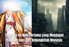 Setelah Kiamat, Ternyata Ini Nabi Pertama yang Mendapat Pakaian saat Hari Kebangkitan Manusia